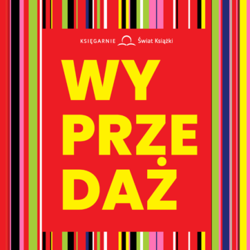 Wyprzedaż w Księgarniach Świat Książki – druga książka -50%