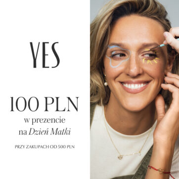 Wyjątkowy prezent dla wyjątkowej osoby – skorzystaj z promocji YES na Dzień Matki!