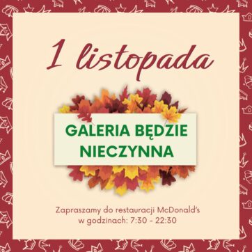 1 listopada – Godziny otwarcia