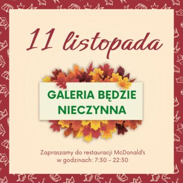 11 listopada – Godziny otwarcia w Święto Niepodległości