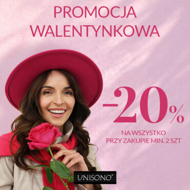 Promocja walentynkowa w UNISONO!
