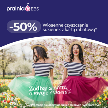 Wiosenne odświeżenie garderoby w Pralni EBS