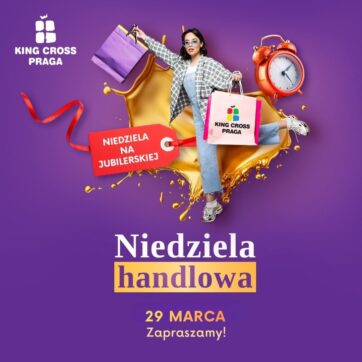 Zapraszamy na zakupy w niedzielę handlową 29 marca