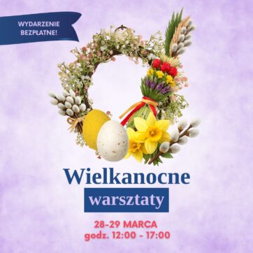 Zapraszamy na warsztaty wielkanocne w King Cross Praga!
