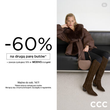 Teraz w CCC -60% na drugą parę butów!